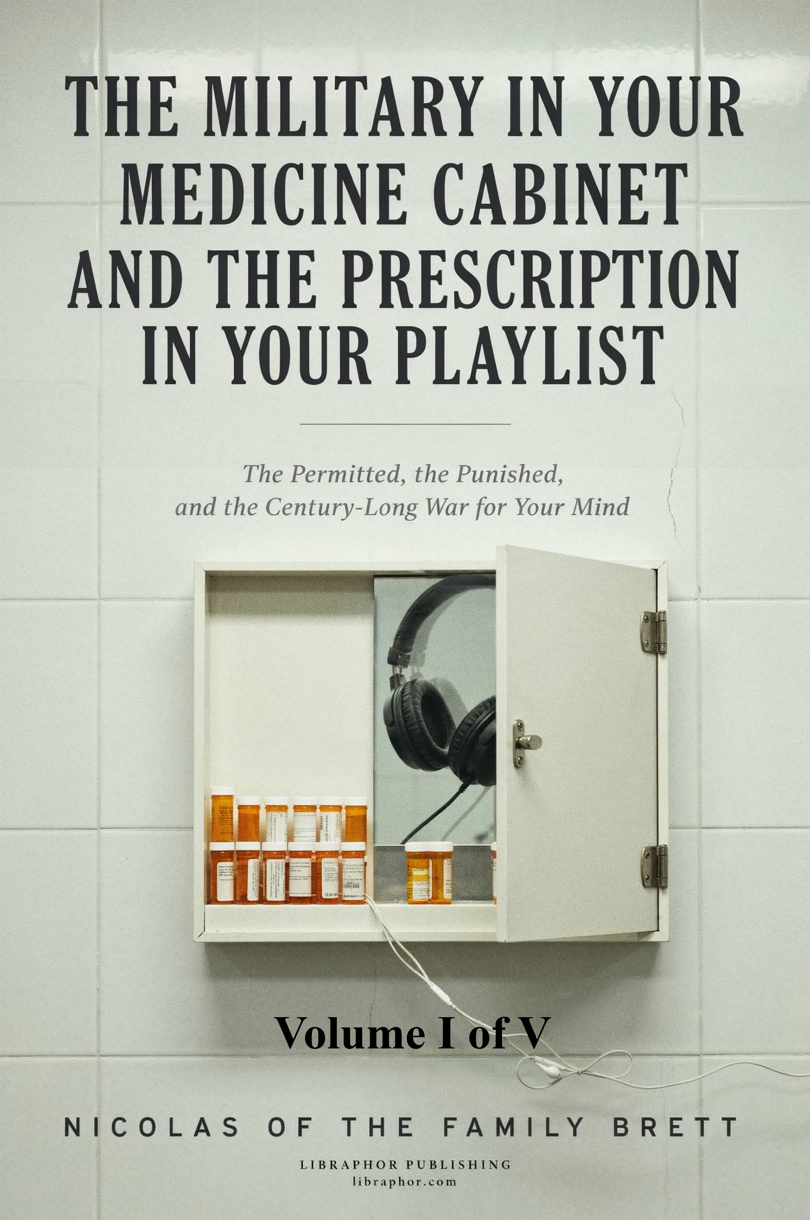Cover of THE MILITARY IN YOUR MEDICINE CABINET